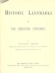 Cover of: Historic landmarks in the Christian centuries.