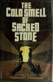 Cover of: The cold smell of sacred stone