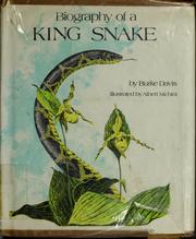 Cover of: Biography of a king snake