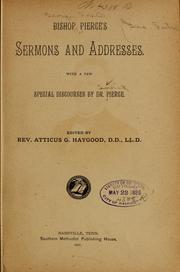 Cover of: Bishop Pierce's sermons and addresses. by George Foster Pierce