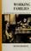 Cover of: Working families