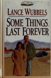 Cover of: Some things last forever