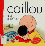 Cover of: Caillou and Rosie's doll