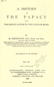 Cover of: A history of the Papacy from the Great Schism to the sack of Rome.