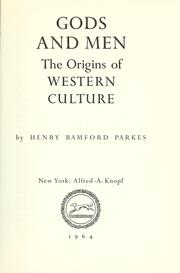 Cover of: Gods and men: the origins of Western culture. --