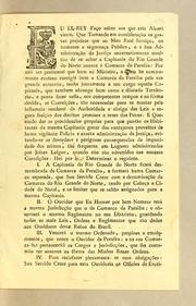 Cover of: Eu el Rey faço saber aos que este alvará virem: Que tomando em consideração os graves prejuizos que ao meu real serviço, ao interesse e segurança publica, e á boa administração da justiça necessariamente resultão de se achar a capitania do Rio Grande do Norte annexa á comarca de Paraiba: ...