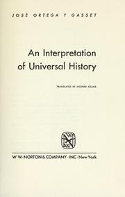 Cover of: An interpretation of universal history. by José Ortega y Gasset