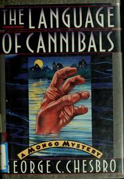 Cover of: The language of cannibals: a Mongo mystery