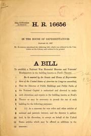 Cover of: A bill to establish a National War Memorial Museum and Veterans' Headquarters in the building known as Ford's Theater