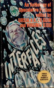Cover of: Interfaces by Ursula K. Le Guin