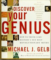 Cover of: Discover your genius by Michael Gelb
