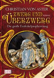 Cover of: Zwerg und Überzwerg by Christian von Aster