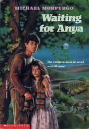 Cover of: Waiting for Anya by Michael Morpurgo