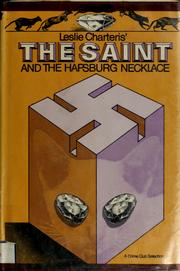 Cover of: Leslie Charteris' The Saint and the Hapsburg necklace