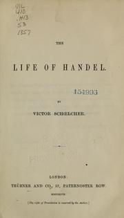 Cover of: The life of Handel