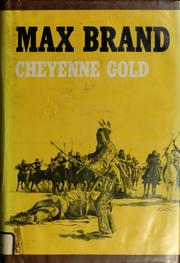 Cover of: Cheyenne gold by Frederick Faust