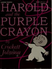 Cover of: Harold and the purple crayon by Crockett Johnson