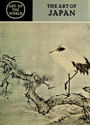 Cover of: The art of Japan: from the Jōmon to the Tokugawa period