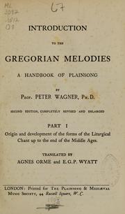 Cover of: Introduction to the Gregorian melodies by Wagner, Peter
