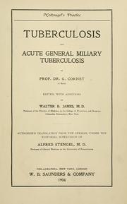 Cover of: Tuberculosis and Acute general miliary tuberculosis