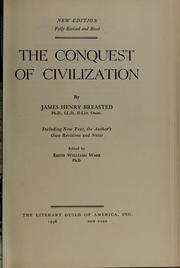 The conquest of civilization by James Henry Breasted