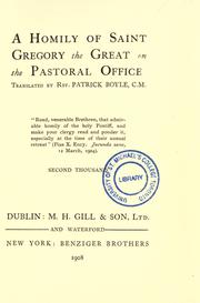 Cover of: A homily of Saint Gregory the Great on the pastoral office by Pope Gregory I