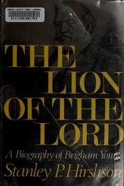 Cover of: The Lion of the Lord: A Biography of Brigham Young