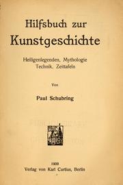 Cover of: Hilfsbuch zur Kunstgeschichte: Heiligenlegenden, Mythologie, Technik, Zeittafeln