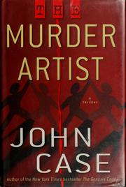 Cover of: The murder artist by John Case