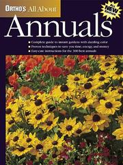 Ortho's all about annuals by Ann Lovejoy, Ortho Books