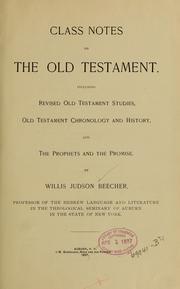 Cover of: Class notes on the Old Testament ...