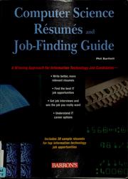 Cover of: Computer science resumes and job-finding guide by Phil B. Bartlett