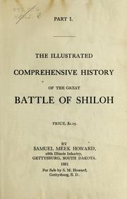 Cover of: The illustrated comprehensive history of the great battle of Shiloh