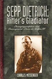 Cover of: Hitler's gladiator by Charles Messenger