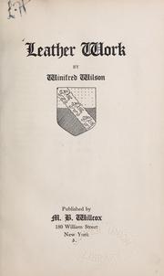 Cover of: Leather work by Winifred H. Wilson