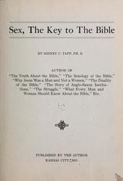 Cover of: Sex: the key to the Bible