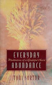 Cover of: Everyday abundance: meditations of a greatful heart