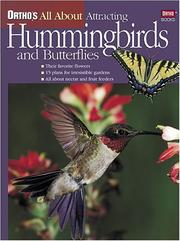 Cover of: Ortho's all about attracting hummingbirds and butterflies. by 