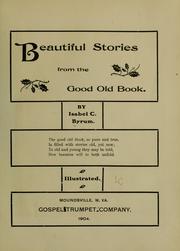 Cover of: Beautiful stories from the good old Book