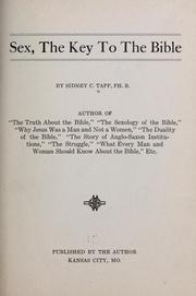 Cover of: Sex: the key to the Bible