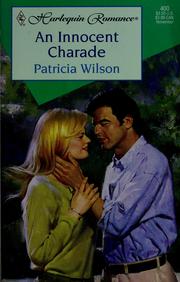 Cover of: An innocent charade | Patricia Wilson