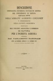 Cover of: Descrizione cosmografica clitamerica fluviale ed agricola del circondario di Savona nell'anno 1879