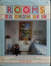Cover of: Rooms to grow up in