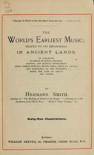 The world's earliest music by Hermann Smith