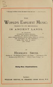 Cover of: The world's earliest music by Hermann Smith