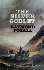 Cover of: The silver goblet
