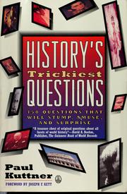 Cover of: History's trickiest questions by Paul Kuttner