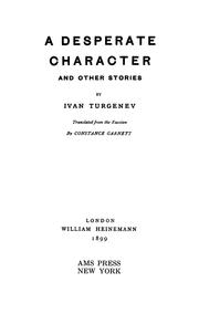 Cover of: A desperate character by Ivan Sergeevich Turgenev, Ivan Sergeevich Turgenev