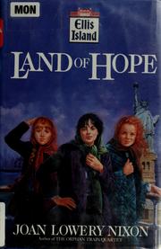 Cover of: Land of hope by Joan Lowery Nixon