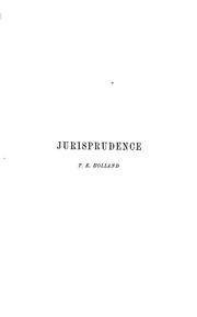 Cover of: The elements of jurisprudence by Holland, Thomas Erskine Sir